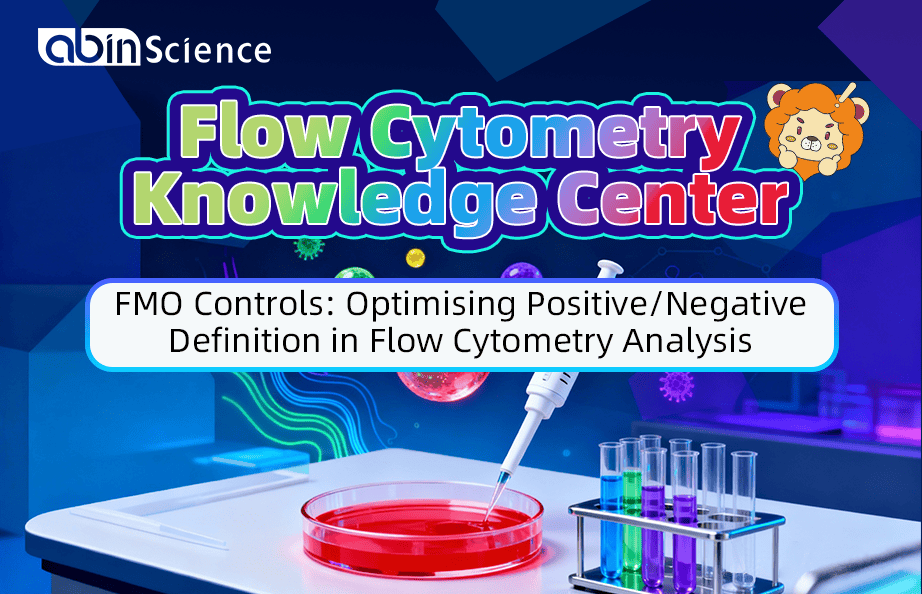 FMO Controls: Optimising Positive/Negative Definition in Flow Cytometry Analysis